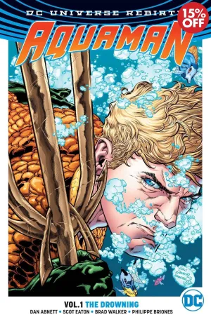 Aquaman Vol 01 The Drowning